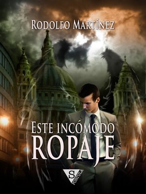 cover image of Este incómodo ropaje (Los sicarios del Cielo)